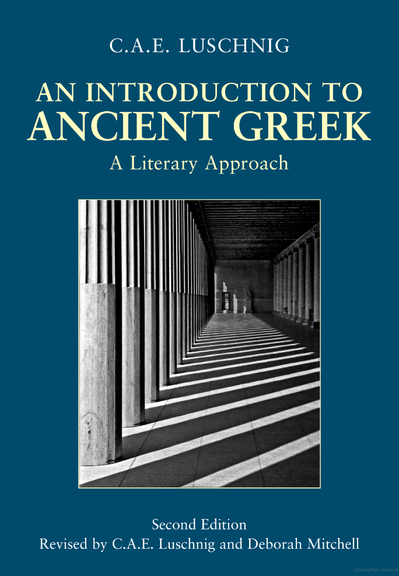 Cover of CAE Luschnig's "An Introduction to Ancient Greek: A Literary Approach" (2nd ed., 2007, with Deborah Mitchell)
