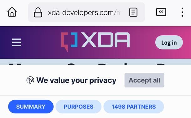 Screenshot of the XDA Developers website. It says: We value your privacy. Next to this message is a button that they want me to click, for permission to share my data with 1498 partners: Then I would be allowed to read an article on their site that I might find interesting. I think I'll pass.