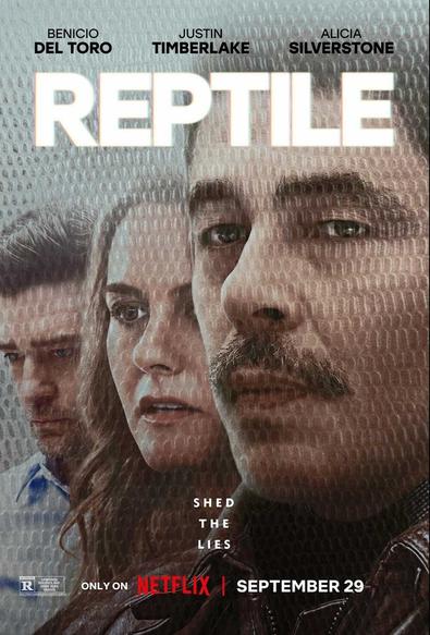 Justin Timberlake, Alicia Silverstone, and Benicio Del Toro shown in closeups on the poster for Reptile. Their faces are overlaid with something that looks like snake skin.