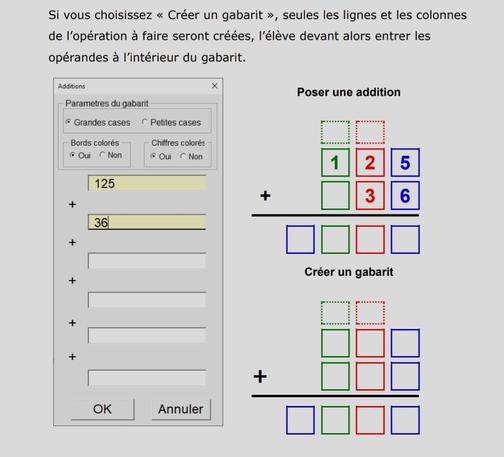 Copie d'écran de la doc.
Ici, une addition posée.