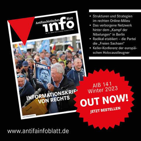 Ausgabe Nr. 141 des Antifaschistischen Infoblatt mit dem Schwerpunkt: "Informationskrieg von rechts".