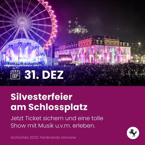 Silvesterfeier 2022 mit beleuchteter Bühne, Riesenrad und Lichtshow. Text auf Bild: 31. Dezember, Silvesterfeier am Schlossplatz, Jetzt Ticket sichern und eine tolle Show mit Musik u.v.m. erleben.