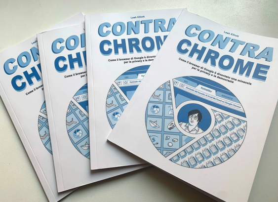 Four copies of a printed brochure, arranged like a fan on top of each other.
The cover is white and blue, the title "Contra Chrome" easily readable. Arranged like the shapes of the Chrome browser's logo, four panels show  a browser's search bar, various icons, creepily crawling websites and in the middle a cheerily smiling man wearing glasses.