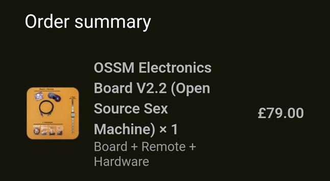 Order Confirmation for the OSSM (Open Source Sex Machine) board, remote and hardware.