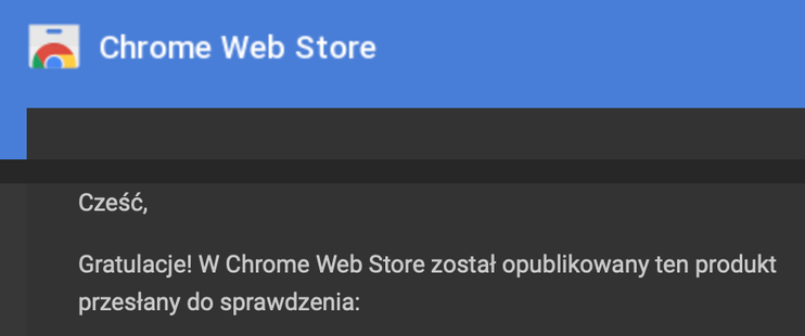 Screenshot of a notification from Chrome Web Store in Polish, congratulating the recipient for the publication of a product.