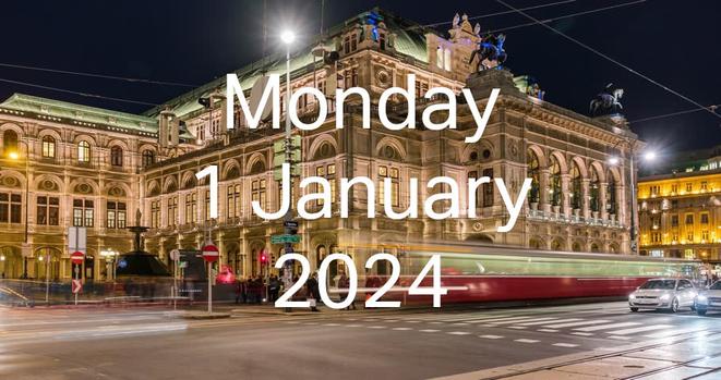 Caption: Monday 1 January 2024
Background: The Vienna Concert Hall, lit up at night. The Hall is a grand Baroque building with huge windows, arches, and a glassy roof.