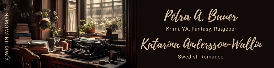 Schreibtisch vor einem Fenster. Mit Büchern, Schreibtischlampe, Pflanzen, vintage Schreibmaschine. Daneben:
Petra A. Bauer, Krimi, YA, Fantasy, Ratgeber.
Katarina Andersson-Wallin, Swedish Romance