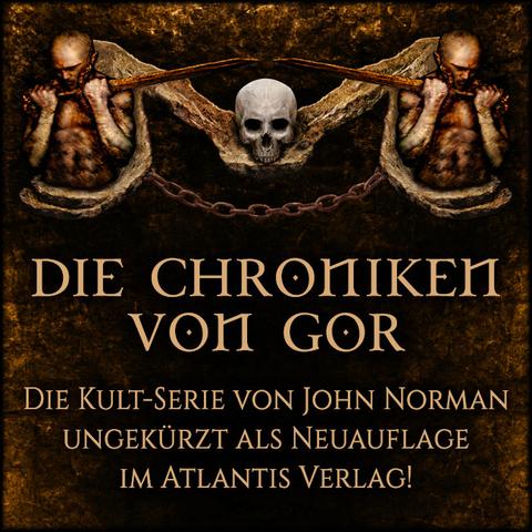 Das GOR-Logo und die Typo: Die Chroniken von Gor. Die Kult-Serie von John Norman ungekürzt als Neuauflage im Atlantis Verlag.