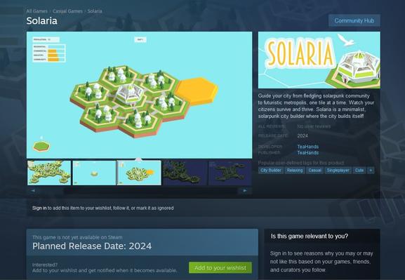 Screenshot of the Steam page for my low poly minimalist city builder game, working title "Solaria". There are a few early gameplay screenshots showing in-progress cities built out of hex tiles, and a planned release date of 2024.