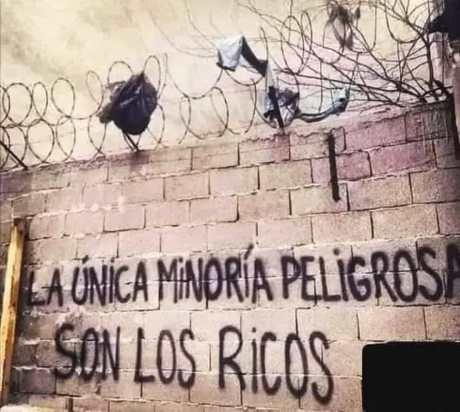 La Única minoría peligrosa son los ricos