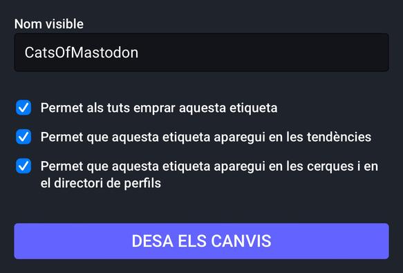 A Mastodon es poden editar els noms de les etiquetes per a que siguin més llegibles