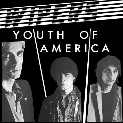 Youth of America (1981) by Wipers