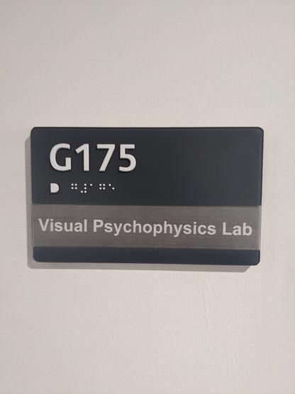 A sign for room G175, the "Visual Psychophysics Lab"