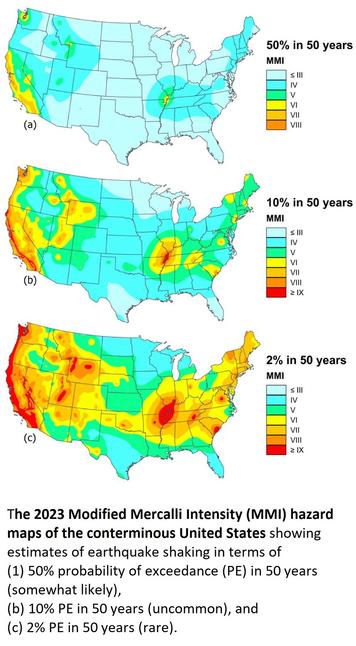 he 2023 Modified Mercalli Intensity (MMI) hazard maps of the conterminous United States showing estimates of earthquake shaking in terms of (1) 50% probability of exceedance (PE) in 50 years (somewhat likely), (b) 10% PE in 50 years (uncommon), and (c) 2% PE in 50 years (rare).