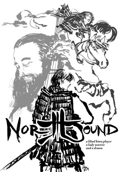 Digital ink brush style illustration of three figures cascading down a page. On the left is a musician with a long flowing beard playing a biwa/Japanese lute, his eyes closed, with a hazy moon in the sky. To the right is a woman in Kamakura-era armour astride a horse. In the centre foreground is a man in Kamakura-era armor with shoulder-length hair tied back, holding a long sheathed sword in his left hand. He seems to be about to draw it. Superimposed over the illustration is the North Bound logo with the text: "a blind biwa player / a lady warrior / and a demon".