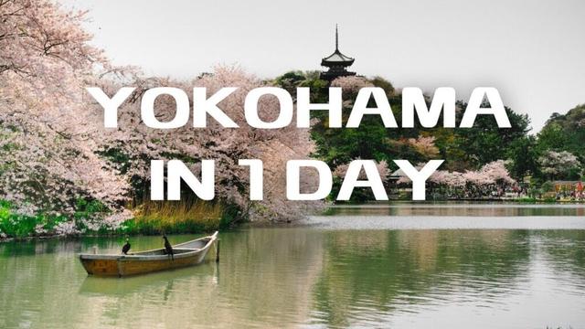 A Day in Yokohama. The Ultimate Tour Guide and trip plan | Travel ideas - JAPAN.