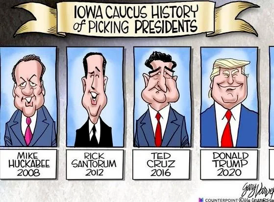 The republican nominees for POTUS in the Iowa Caucuses that all lost:

2008 - Huckabee
2012 - Santorum
2016- Ted Cruz
2020- Trump