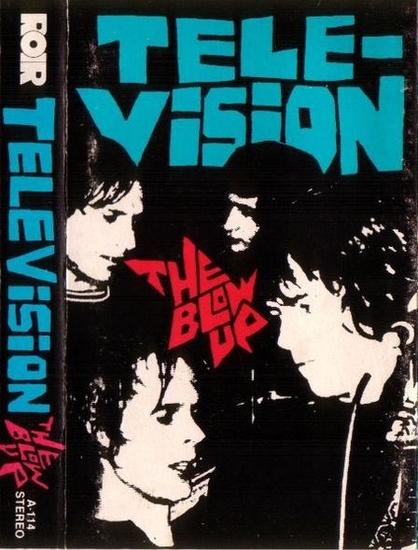 cover art for Television - The Blow-Up (1982).