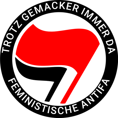 Trotz gemacker immer da - feministische antifa