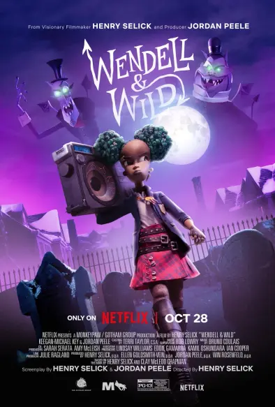 Werbebanner zum Netflix Film "Wendell & Wild". 
Im Vordergrund ist Kat mit ihrem Ghettoblaster auf der Schulter wie sie über den Friedhof geht. Im Hintergrund sind die Dämonen Wendell und Wild zu erkennen.