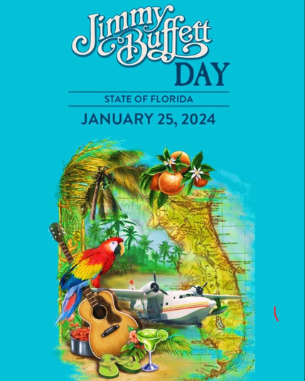 Meme: Jimmy Buffett Day, State of Florida, Jan. 25, 2024