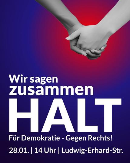 Sharepic Wir sagen zusammen Halt Für Demokratie - Gegen Rechts

28.01. 14 Uhr Ludwig-Erhard-Str.

Im Hintergrund sind zwei sich haltende Hände abgebildet. Der Farbverlauf des Hintergrundes ist hinter den Händen rot, das restliche Plakat Blau.