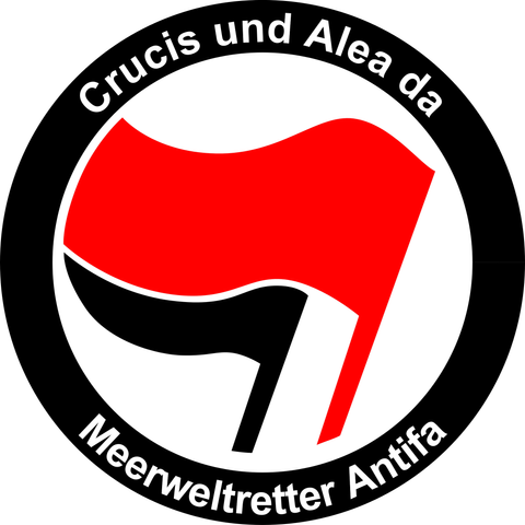 Crucis und Alea da
Meerweltretter Antifa