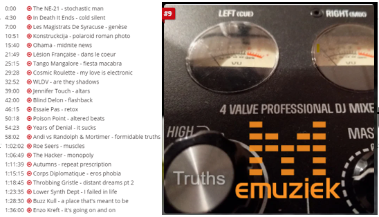 Music playlist. Techno. Minimal electronic. 
https://hearthis.at/emuziek/truths/