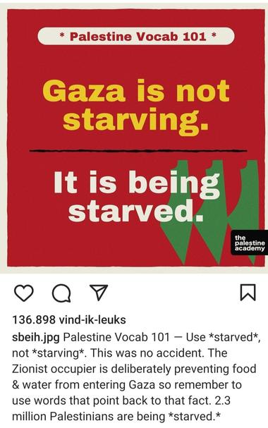 Gaza is not starving
It's being starved.