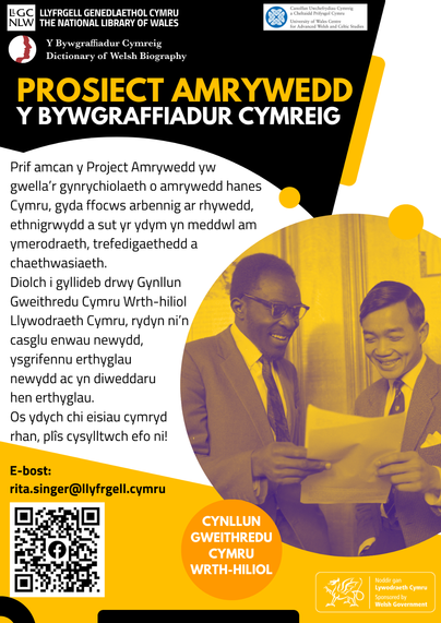 Prif amcan y Project Amrywedd yw gwella’r gynrychiolaeth o amrywedd hanes Cymru, gyda ffocws arbennig ar rhywedd, ethnigrwydd a sut yr ydym yn meddwl am ymerodraeth, trefedigaethedd a chaethwasiaeth.
Diolch i gyllideb drwy Gynllun
Gweithredu Cymru Wrth-hiliol
Llywodraeth Cymru, rydyn ni’n
casglu enwau newydd,
ysgrifennu erthyglau
newydd ac yn diweddaru
hen erthyglau.
Os ydych chi eisiau cymryd
rhan, plîs cysylltwch efo ni!