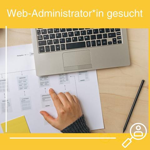 Web-Adminstrator:in gesucht