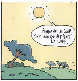 Paysage, gazon vert et quelques arbres. 
le soleil se lève et il dit : "Pendant le jour, c'est moi qui remplace la lune."🌙