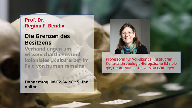 Ankündigung eines Online-Vortrags über human remains im Rahmen des Studium generale der JGU Mainz, mit einem Bild der Vortragenden Prof. R. F. Bendix. Im Hintergrund der Ausschnitt eines Bildes von ausgestellten menschlichen Schädeln.