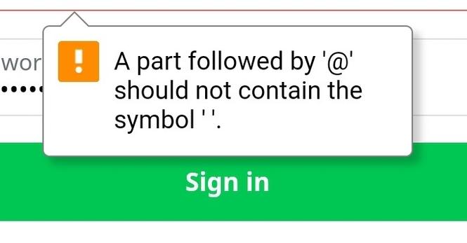Detail of a login page. An error message on the email address field says, "A part followed by (the at-sign) should not contain the symbol (empty string)."