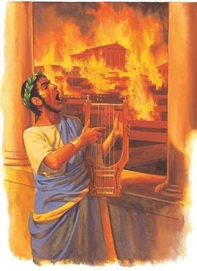 Nero playing the proverbial harp while Rome burns.