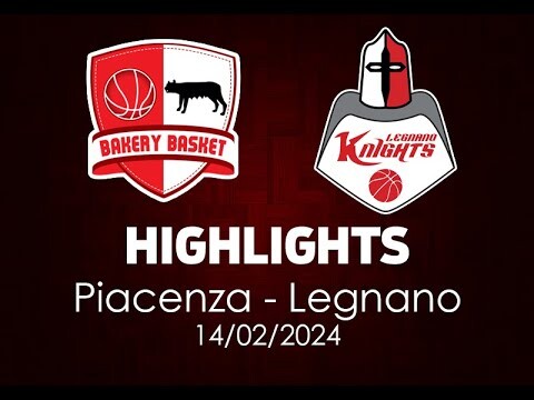Highlights Piacenza - Legnano del 14/02/2024