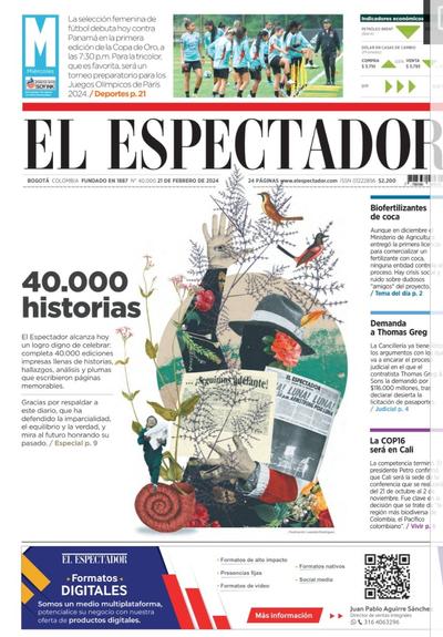 La Une du quotidien colombien El Espectador du 21 février 2024 : 40 000e édition !