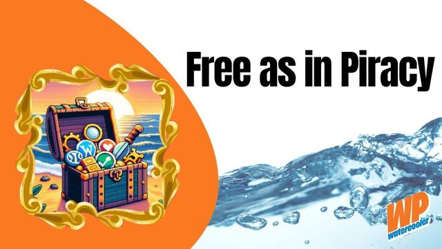Free as in Piracy