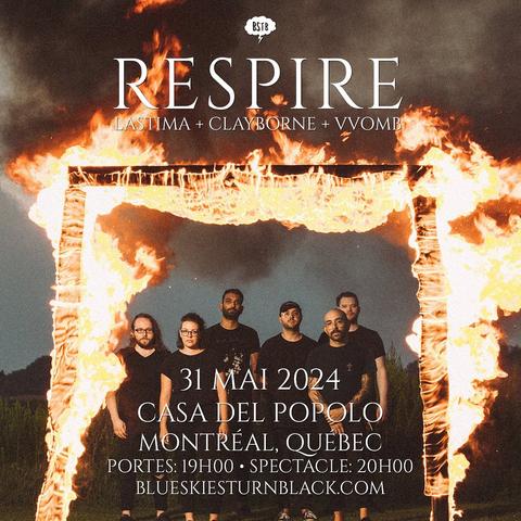 RESPIRE + LASTIMA + CLAYBORNE + VVOMB