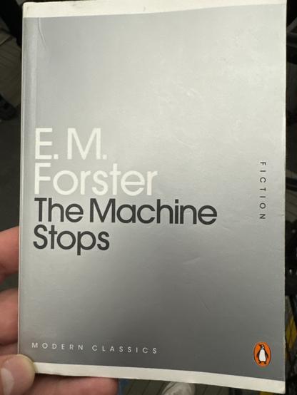 Penguin pocket classic - cover of short story ‘The Machine Stops’ by EM Forster