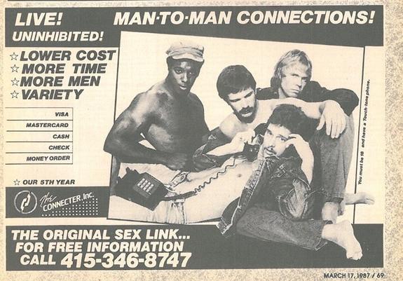 Vintage ad for The Connecter, Inc from 1987. Photo of four shirtless men lounging around, leaning on each other. One of them holds a landline telephone to his ear. Tagline reads: "Live! Uninhibited! Man-to-man connections!"