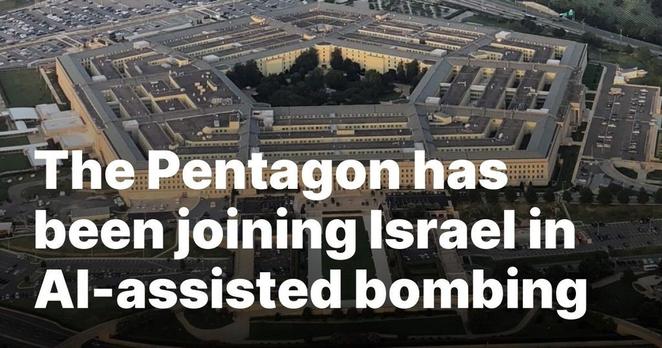 "The Pentagon has been joining Israel in AI-assisted bombing" text laid over an aerial image of The Pentagon