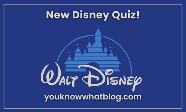 Disney themed quiz questions by you know what blog teaser image with Disney logo