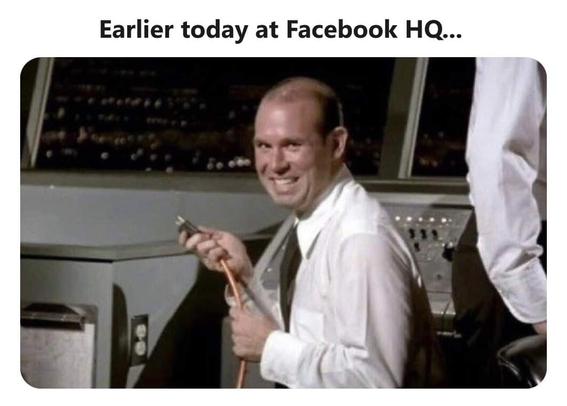 Image with a classic funny moment from the movie "Airplane," where the wacky Air Traffic Controller character has pulled the plug on the Control Tower equipment, and turns to the camera smiling with evil glee. 

Meme text reads, "Earlier today at Facebook H.Q..."