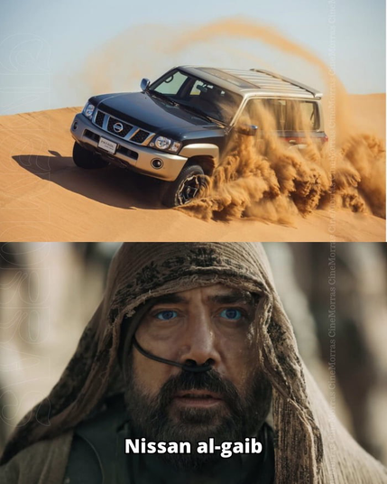 Top: A Nissan Jeep crossing an sand dune / Bottom: Stilgar saying "Nissan al-gaib"
