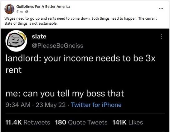 Landlord: your income needs to be 3x rent

Me: can you tell my boss that?

Wages need to go up and rents need to come down. both things need to happen. The current state of things is not sustainable.