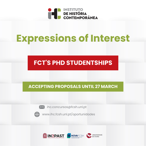 Illustrative image of the call for expressions of interest for applications for FCT PhD studentships 2024. Proposals must be submitted by 27 March 2024 to ihc.concursos@fcsh.unl.pt