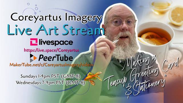Promotional image for a livestream with links and times over a pic of the artist and a cup of tea with lemon in the background.