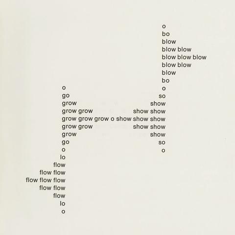 Words in a flowing pattern with the following text:

bo
blow
blow blow
blow blow blow
blow blow
blow
bo
go
SO
grow
show
grow grow
show show
grow grow grow o show show show
grow grow
show show
grow
show
go
SO
lo
flow
flow flow
flow flow flow
flow flow
flow
lo