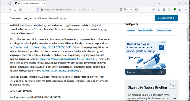 Brief comment in Nature saying language is hierachical and generative, unlike the 'probilistic learning' of LLMs, and that LLMs can learn unlearnable languages.